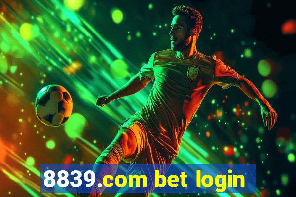 8839.com bet login